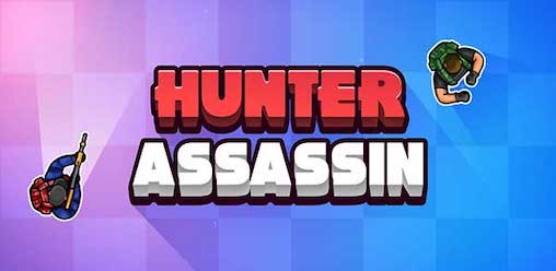 Hunter Assassin [Mod] – Vô Hạn Tiền
